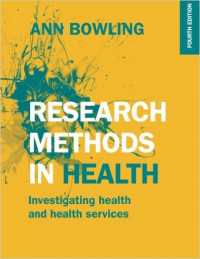 Research Methods in Health : Investigating Health and Health Services