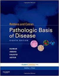 Robbins and Contran Pathologic Basis of Disease