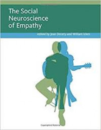 The Social Neuroscience of Empathy