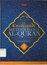 Ensiklopedi Metodologi Al-Qur'an Jil. 3