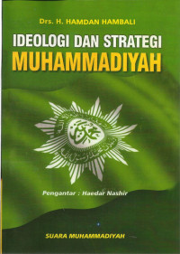 Ideologi dan Strategi Muhammadiyah